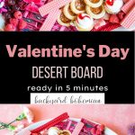 Valentine's Day Dessert Board Pinterest image.