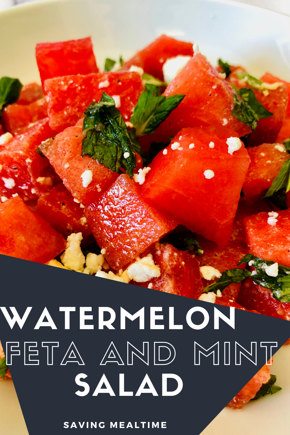 Watermelon Feta Mint Salad