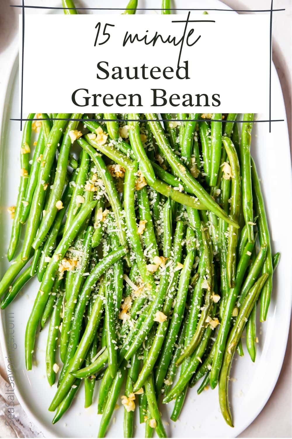 Sauteed Green Beans with Garlic » Sea Salt Savorings