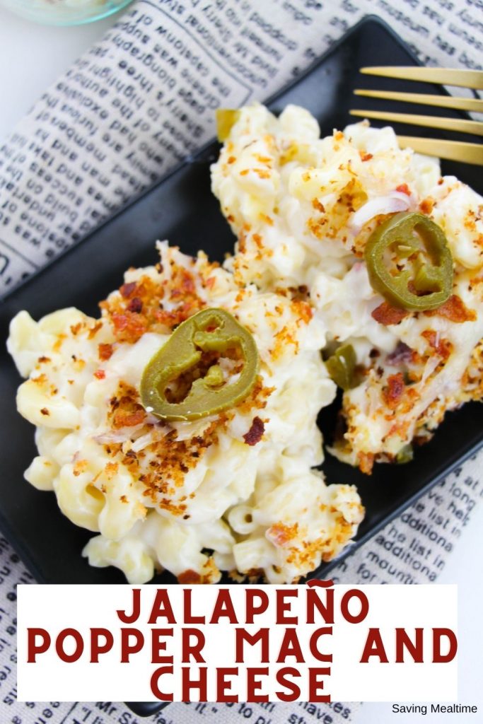 Jalapeño Popper Mac and Cheese