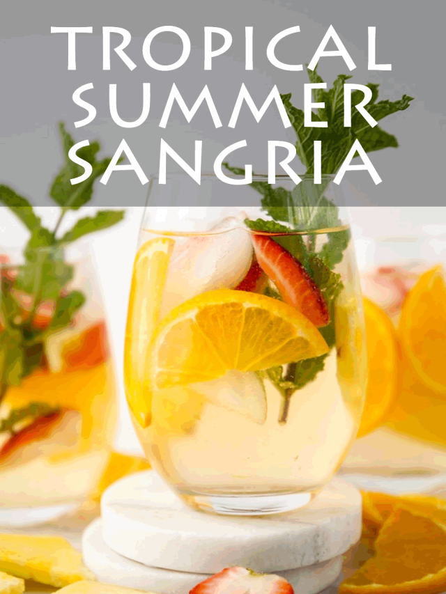Tropical Summer Sangria